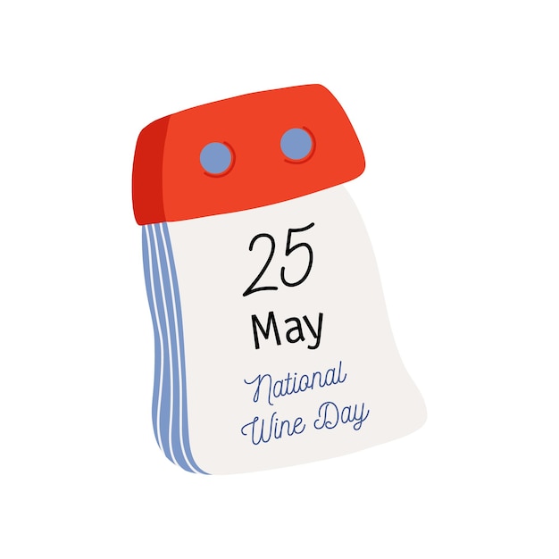 Tearoff-Kalender Kalenderseite mit National Wine Day Datum 25. Mai Flacher handgezeichneter Vektor