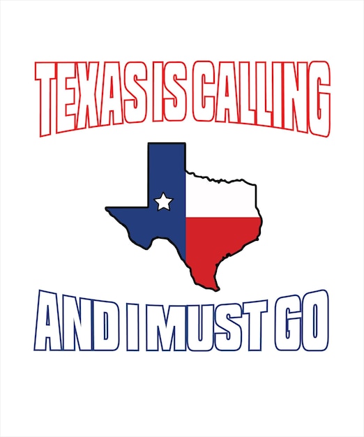 Texas ruft und ich muss gehen. texas-t-shirt-entwurf.