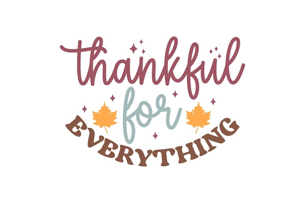 Vektor „thankful for everything“-vektordatei