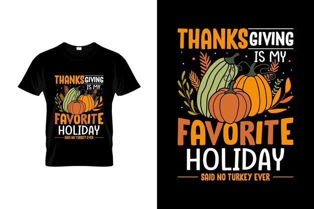 Thanksgiving-t-shirt-design oder thanksgiving-plakatdesign oder thanksgiving-shirt-design