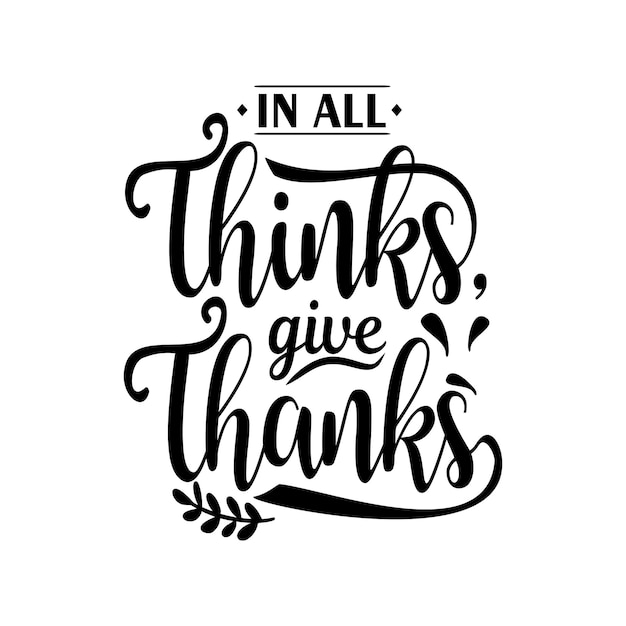 Thanksgiving-zitate svg-schriftzug-vektor-design