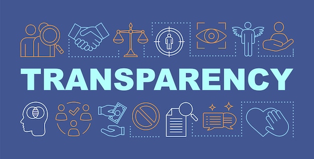 Transparente wortkonzepte-banner. zuverlässigkeit, moral. unternehmensethik. offenheit, fairness. präsentation, webseite. isolierte schrifttypografie-idee mit linearen symbolen. vektor-umriss-abbildung