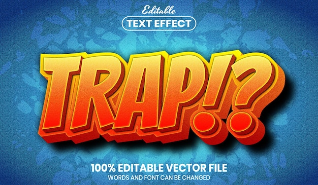 Trap-text, bearbeitbarer texteffekt