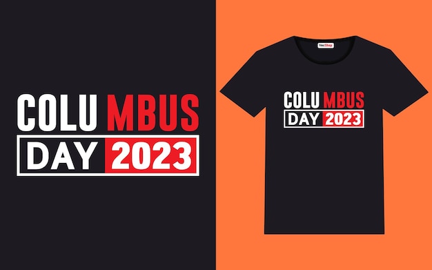 Trendige columbus-tag-typografie und grafisches t-shirt-design