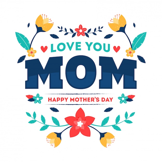 Typografietext von love you mom