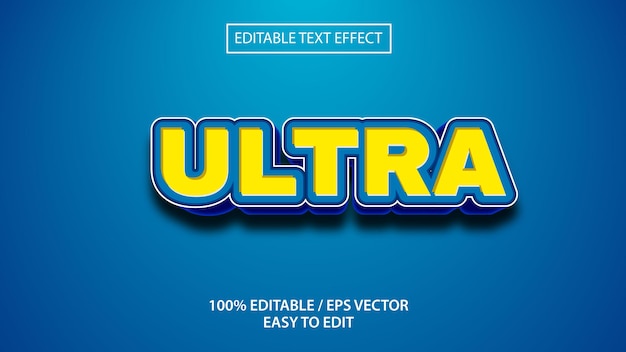 Ultra-texteffekt eps premium-vektor