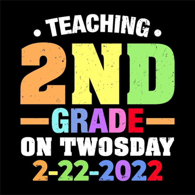 Unterrichtende 2. klasse an t-shirt twosday 2222022