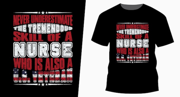 Unterschätzen sie niemals typografie-vintage-veteranen-tagest-shirt-design