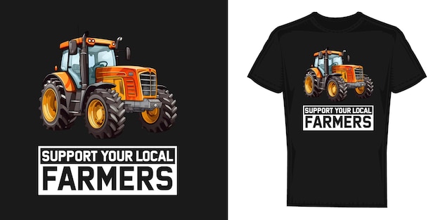 Unterstützen Sie Ihre lokalen Landwirte, Vektordesigngrafiken für T-Shirt-Drucke