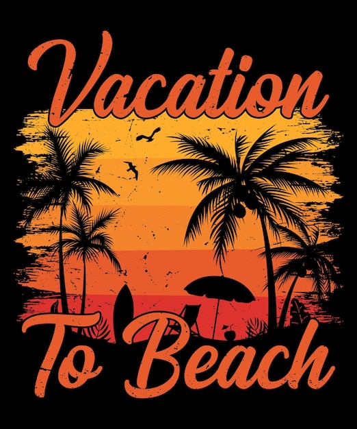 Vektor urlaub zum strand palme sonnenuntergang stil retro-vintage-t-shirt-design-vektor