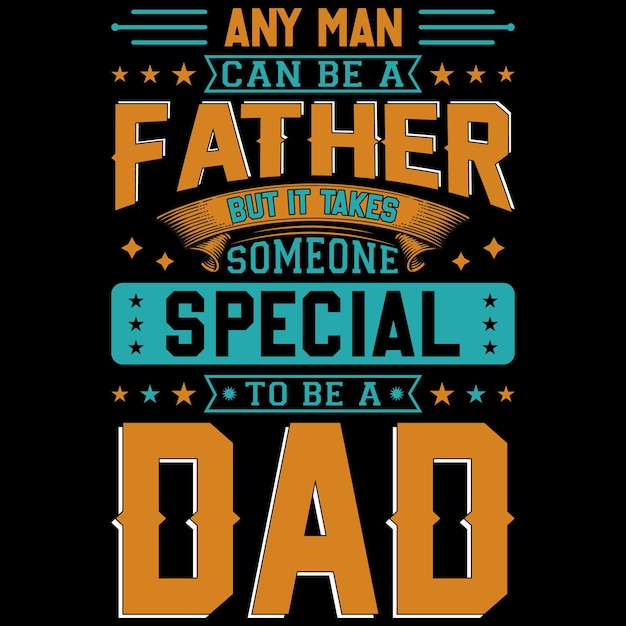 Vatertags-T-Shirt-Design, glücklicher Vatertag, Vektortypografie, Väter, Geburtstagszitate