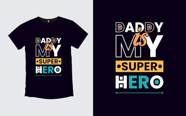 Vati ist mein superheld-vater-moderner zitat-t-shirt entwurf