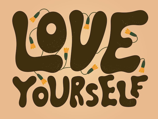 Vektor-vintage-handschriftliche inschrift „love yourself“-postkarte oder banner mit schriftzug im retro-stil mit wildblumen