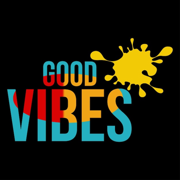 Vektorslogan good vibes letters typografie design