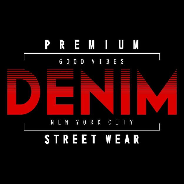 Vektortext Denim Streetwear Symbol Schriftzug Bilder stilvolles Design Typografie für T-Shirt