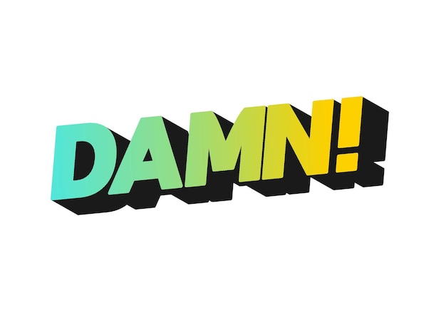 Verdammter Text-Effekt mit moderner Farbe und 3D-Aussehen