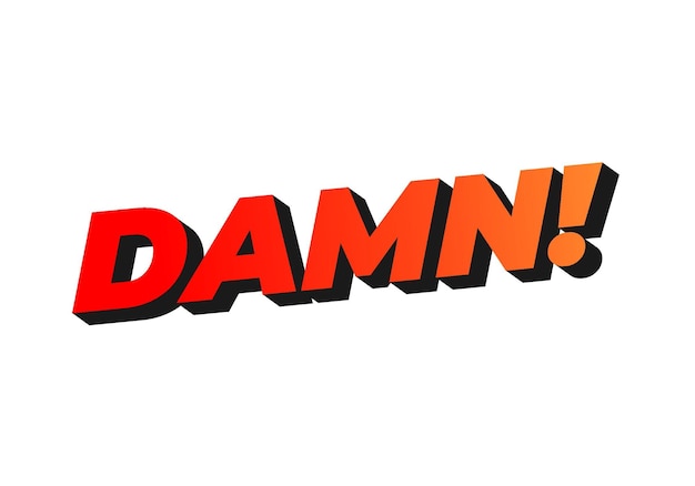 Verdammter Text-Effekt mit moderner Farbe und 3D-Aussehen