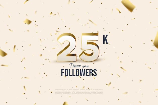 Vielen dank an 25k follower vor einem weißgold gesprenkelten papierhintergrund.