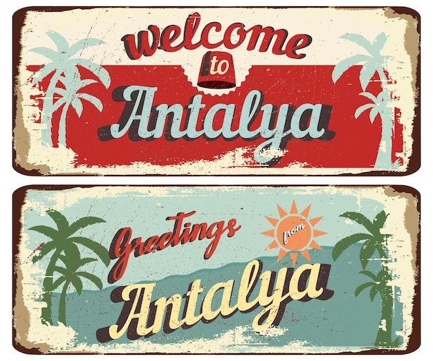 Vintage-Grunge-Retro-Schild Willkommen in Antalya Grüße aus Antalya