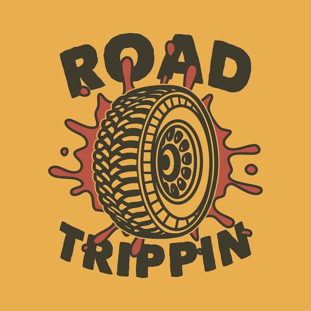 Vintage-slogan-typografie-roadtriping