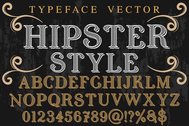 Vektor vintage typografie-typografie-schriftart-hipsterart