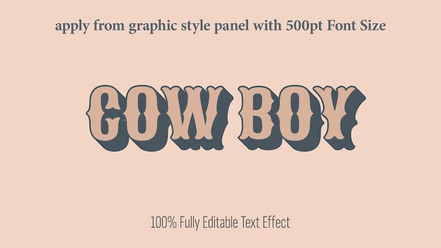 Vollständig bearbeitbarer Cowboy-Effekt Übertragen Sie das Grafikstil-Bedienfeld mit einer Schriftgröße von 350 bis 500pt