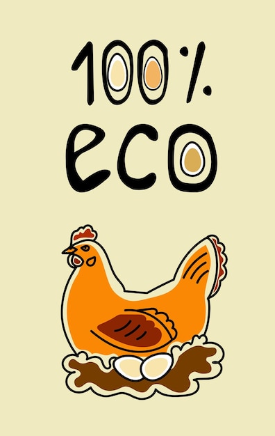 Vorlage für frisches landwirtschaftliches Produkt in einfachem Logo-Design Eine glückliche Henne sitzt auf einem Nest mit Schild 100 Prozent Öko Konzept von Freilandhähnchen und frischem Bauernei
