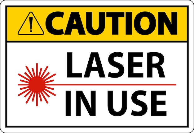 Vorsichtszeichen für Laser in Gebrauch auf weißem Hintergrund