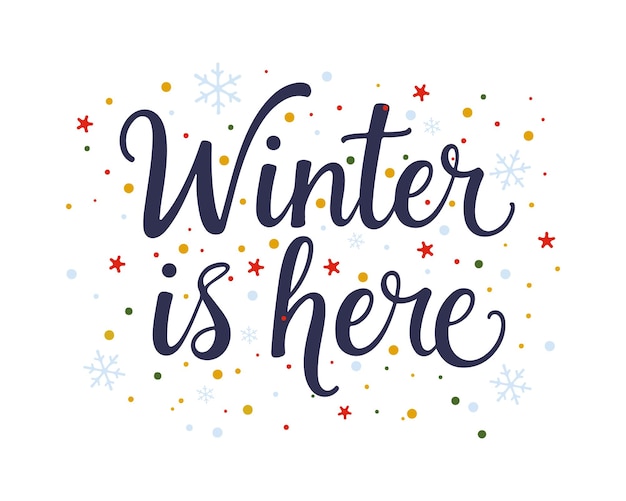 Winter ist hier Zitat Schriftdesign für T-Shirt Vektor Zitat Illustration