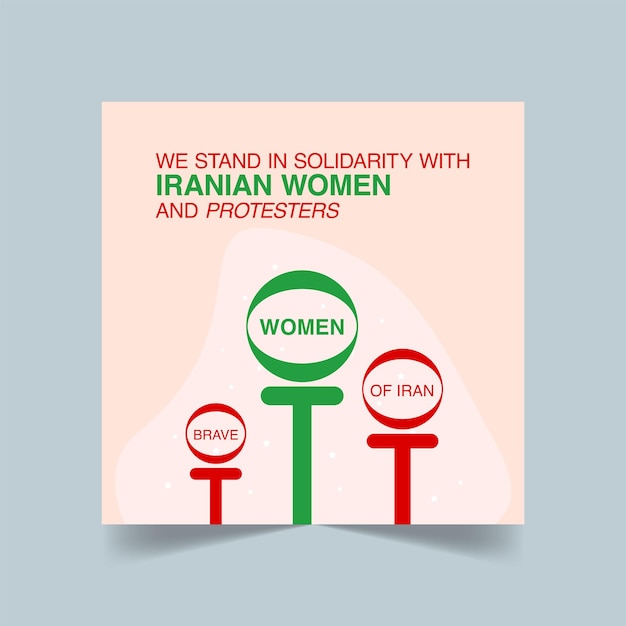 Wir stehen mit Plakatvorlage für iranische Frauen und Demonstranten, Illustration