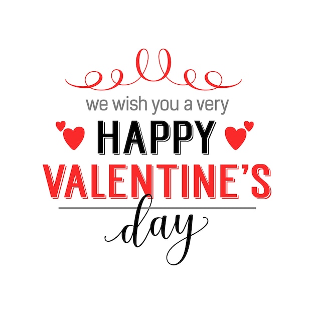 Wir wünschen Ihnen einen schönen Valentinstag Schriftzug