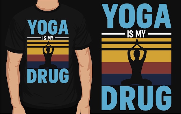 Yoga ist mein t-shirt-design für drogenjahrgänge