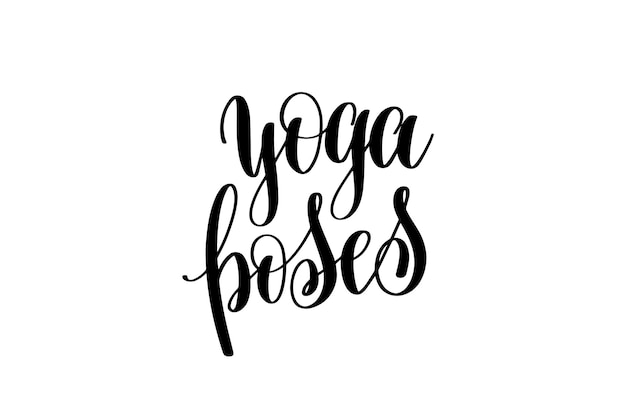 Yoga stellt handgeschriebene beschriftungsinschrift zum plakatbanner zum fitness-studio-design dar