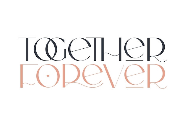Zusammen für immer Eleganz Hochzeit Typografie Vektor-Design für Valentinstag Geburtstagskarte