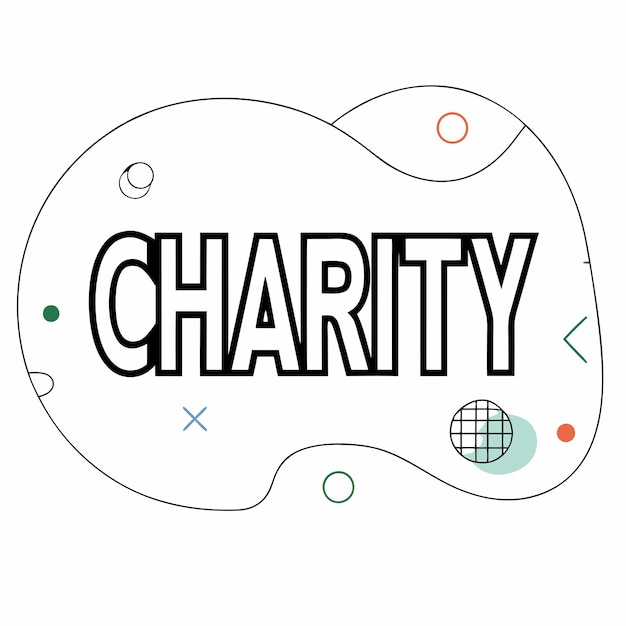 a white sign that says the number quot charity quot on it