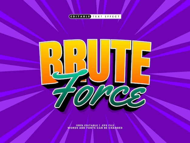 brute force editable text effect