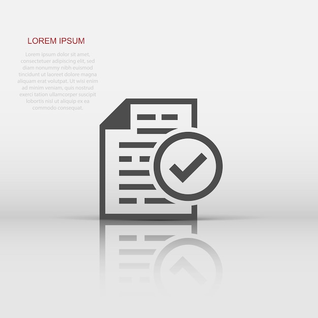 Compliance document icon in flat style Approved process vector illustration on white isolated background Checkmark business concept