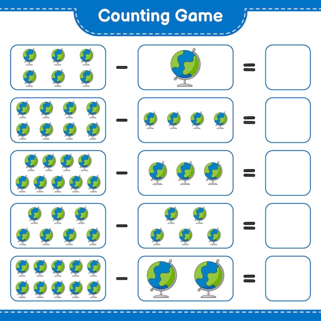 counting game count the number of globe and write the result educational children game