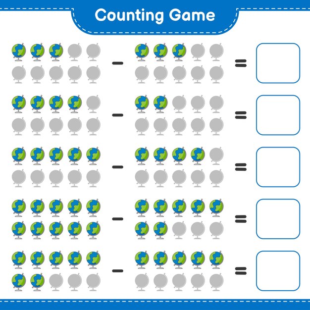counting game count the number of globe and write the result educational children game