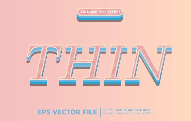 Editable Text Effect with Simple Thin Style