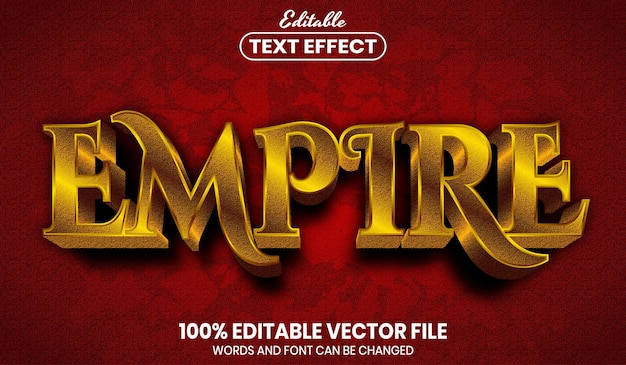 empire text, editable text effect
