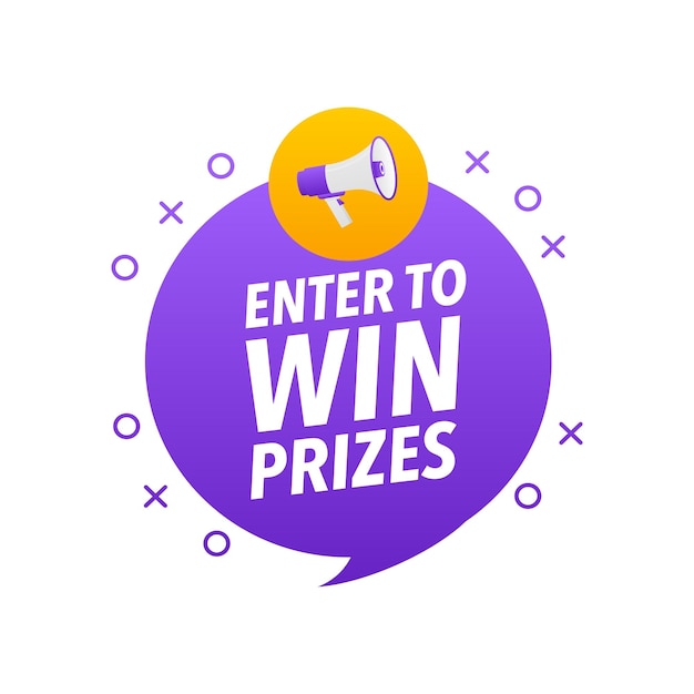 enter to win prizes announcement megaphone label loudspeaker speech bubble