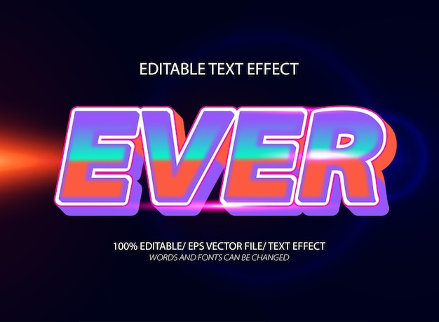 ever editable text effect and editable text style
