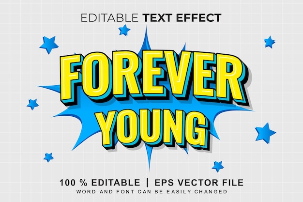 forever young pop art text effect