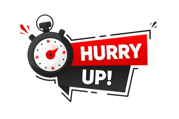 Hurry Up Label with clock Limited offer Countdown Promotion banner Vector illustration