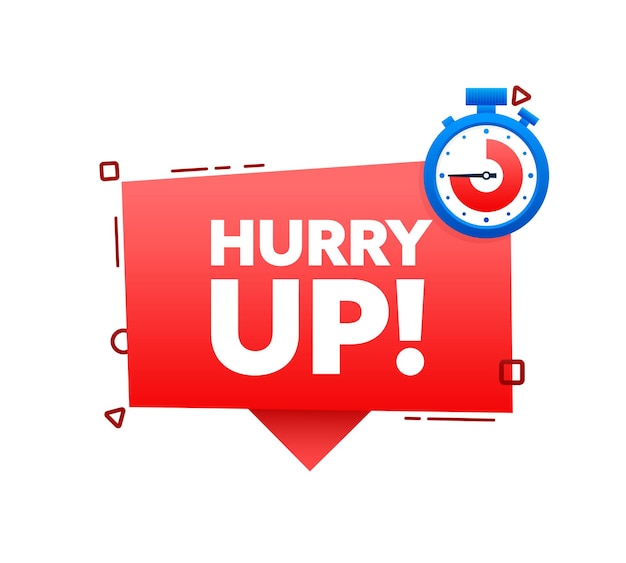 Hurry up time label Promotion Icon Offer Vector stock illustration