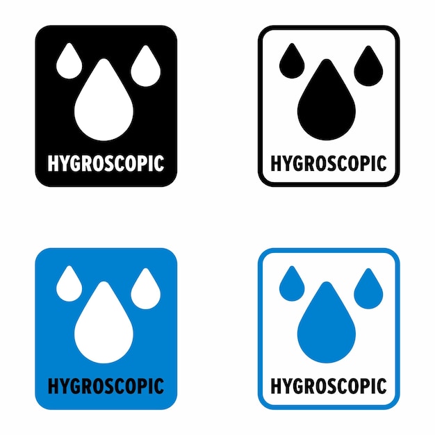hygroscopic water attraction and absorbing substances information sign
