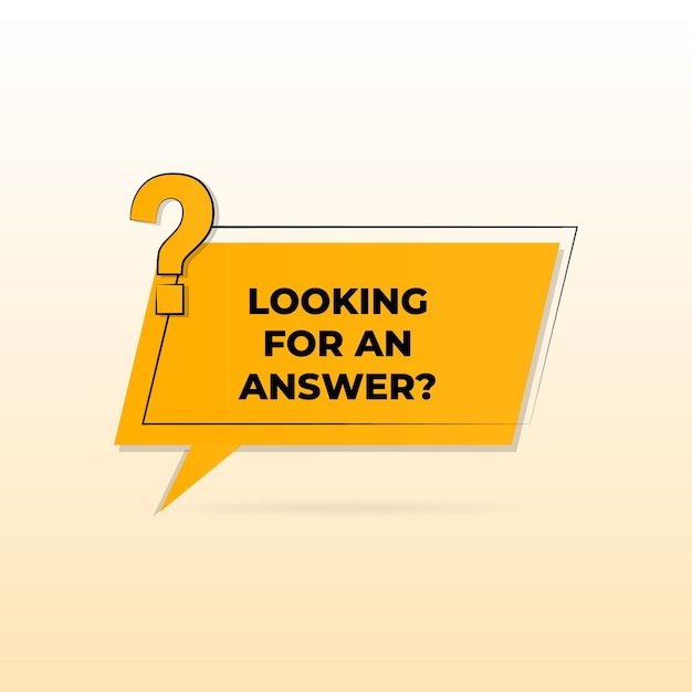 looking for an answer text with question mark background