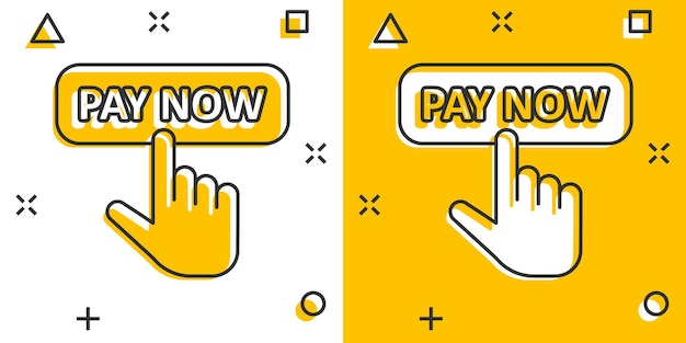 Pay now icon in comic style Finger cursor vector cartoon illustration on white isolated background Click button business concept splash effect