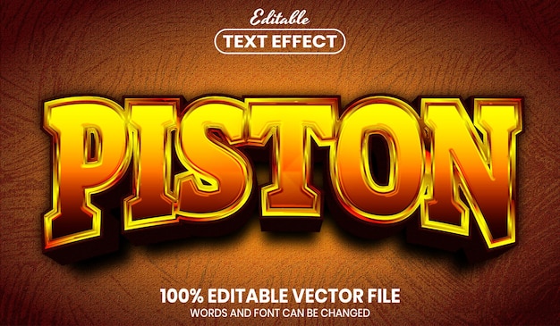 Piston text, font style editable text effect